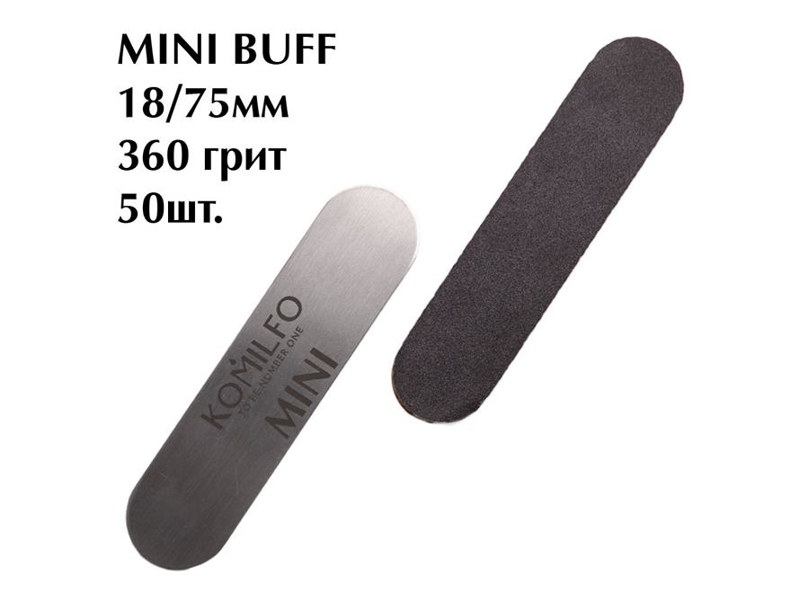 Komilfo replacement files for manicure - MINI BUFF, 360 grit, 18/75 mm, 50 pcs