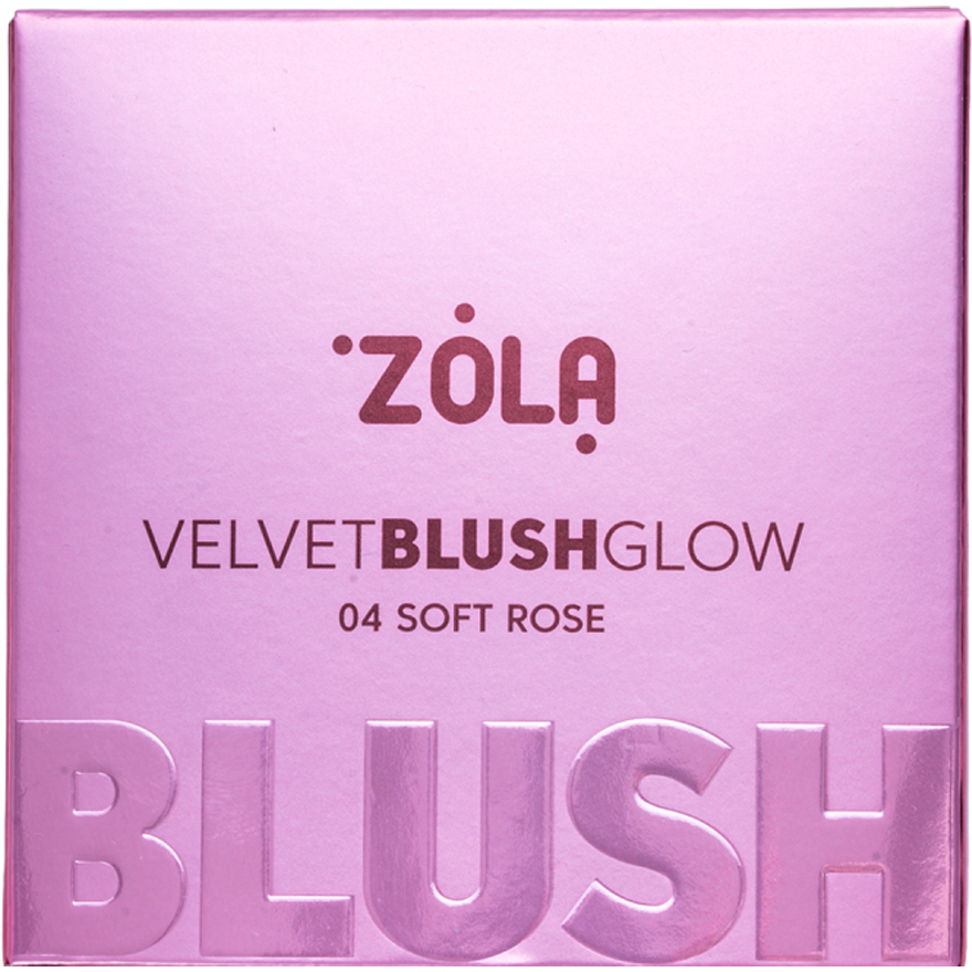 ZOLA Румяна Velvet Blush Glow 04 Нежная роза Soft Rose, 8.5 г