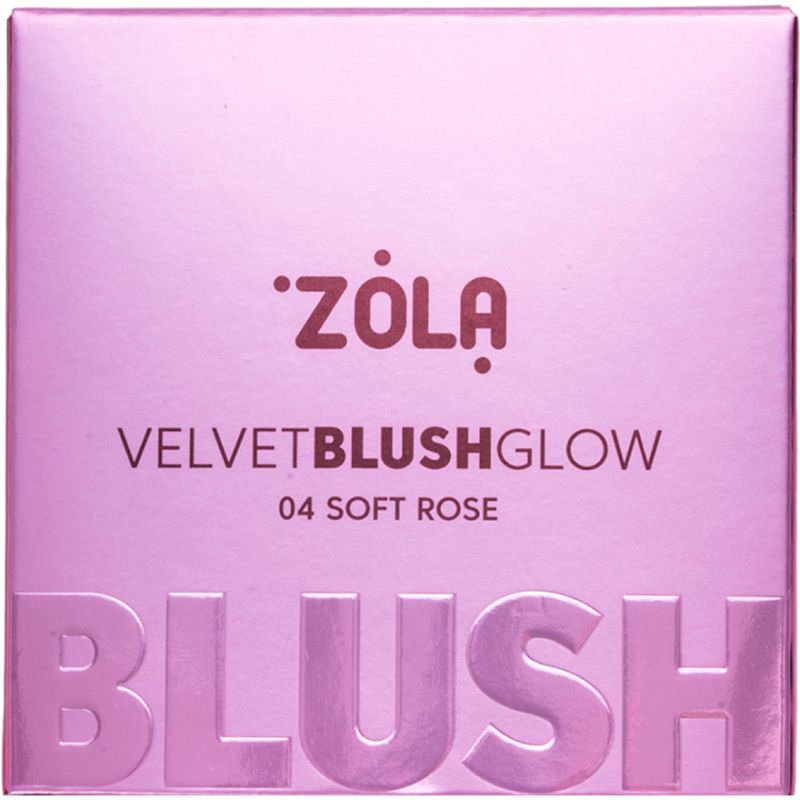 ZOLA Румяна Velvet Blush Glow 04 Нежная роза Soft Rose, 8.5 г