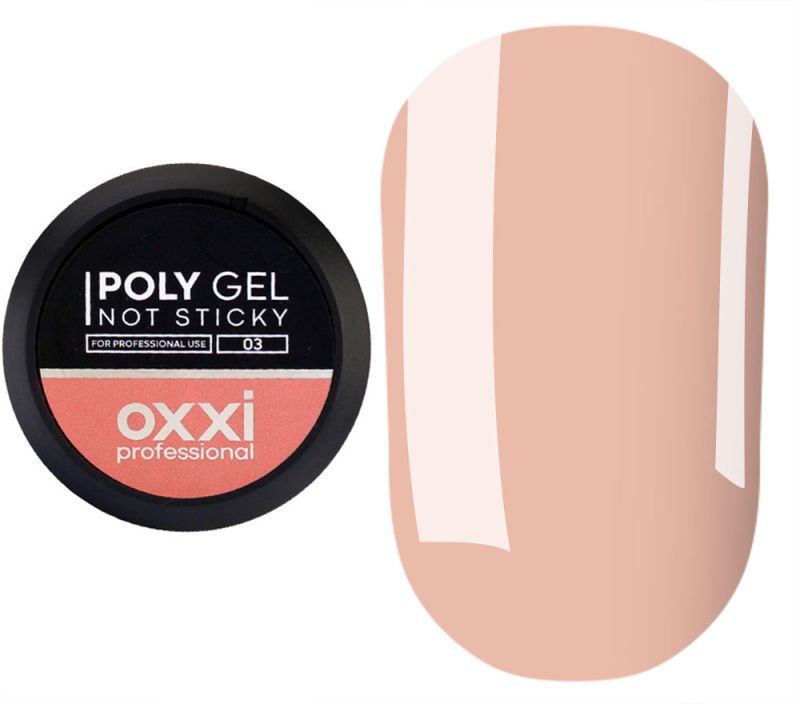 OXXI Gel for nails POLY GEL NOT STICKY No. 03, 30 ml